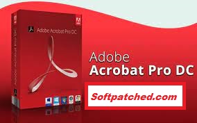 Adobe Acrobat Crack DC Plus Keygen Full Version Free Download