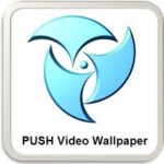 PUSH Video Wallpaper Crack + License Key Free Download 2022