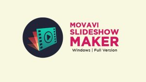 Movavi Slideshow Maker 8.0.1 Crack Latest Version Download 