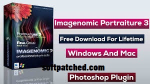 Download imagenomic portraiture Crack 3.5.9 +Plugins for Mac/win