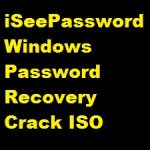 iSeePassword Windows Password Recovery 2.6.4.8 Crack ISO