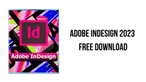 Adobe InDesign v18.4.0.56 Crack & license Key (2023)